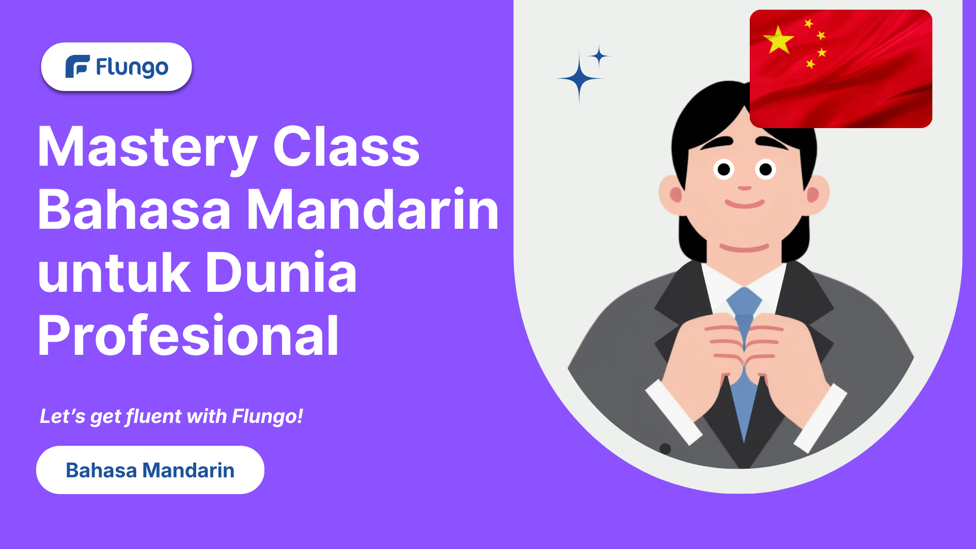 Bahasa Mandarin untuk Dunia Profesional