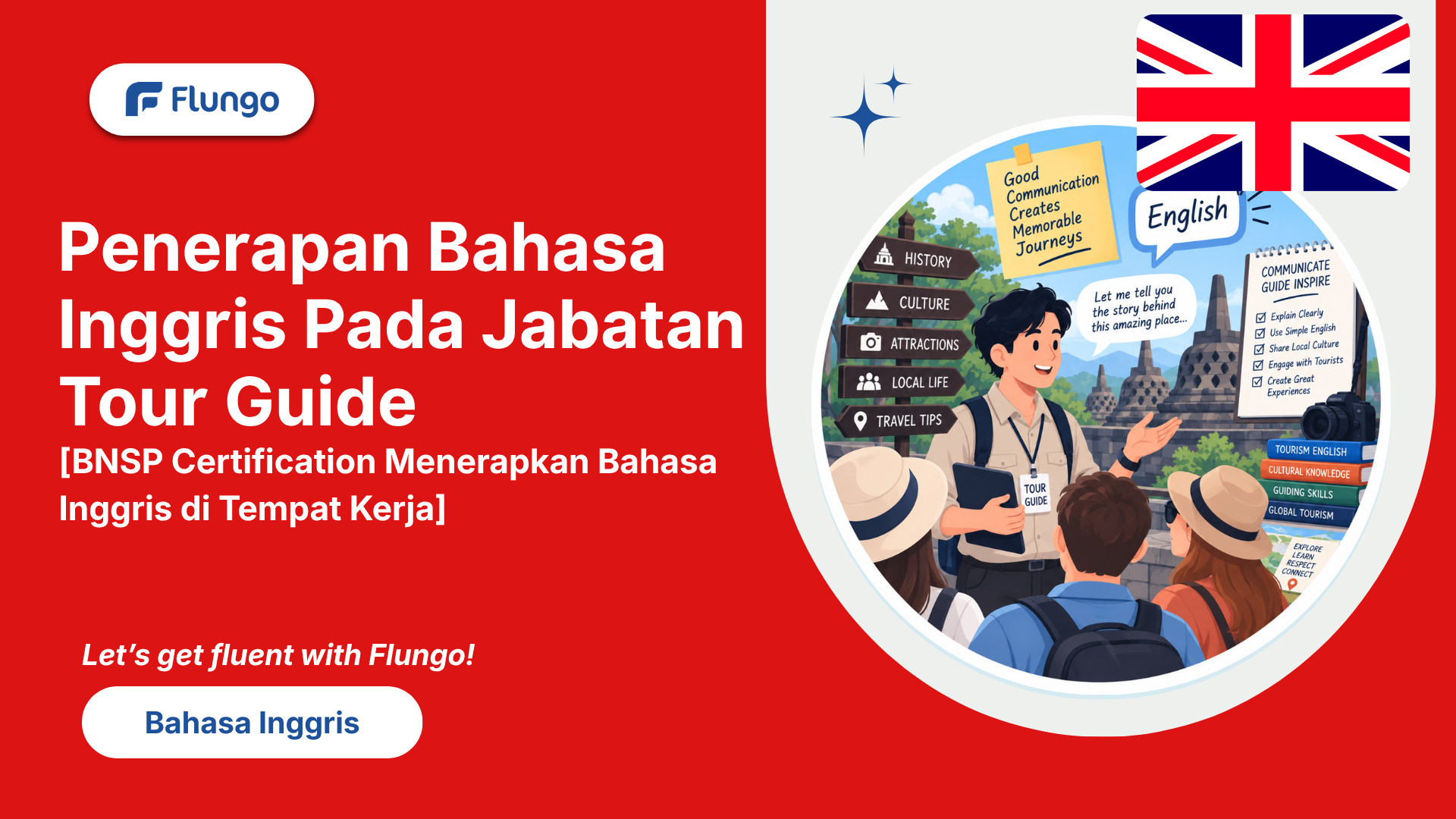 Thumbnail Penerapan Bahasa Inggris Pada Jabatan Tour Guide [BNSP Certification Menerapkan Bahasa Inggris di Tempat Kerja]