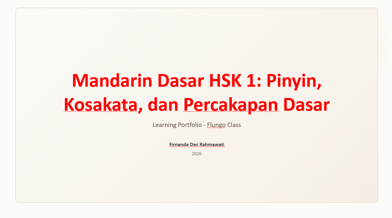 Portofolio Bahasa Mandarin Dasar & HSK 1